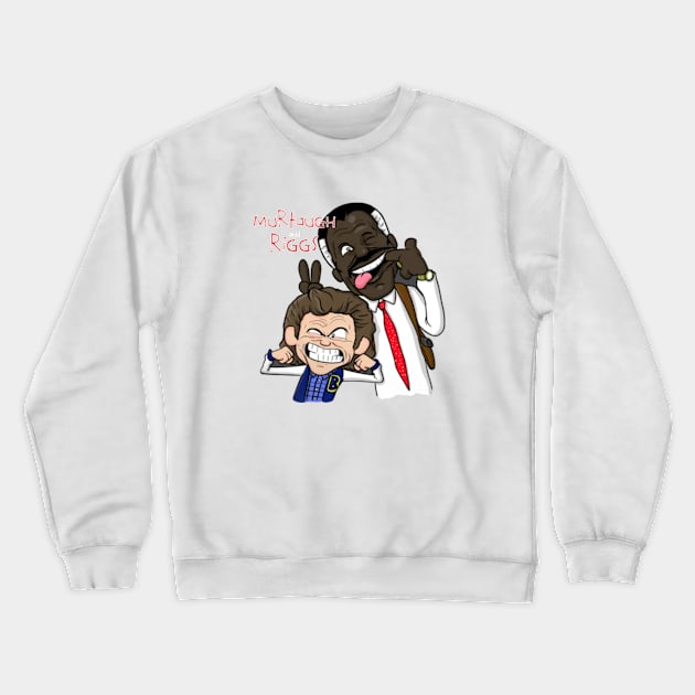 Murtaugh and Riggs Crewneck Sweatshirt by GWCVFG